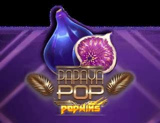 Slot Papaya Pop